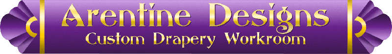 Arentine Designs Residential and Commercial Custom Drapery Workroom